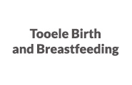 Tooele Birth and Breastfeeding